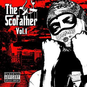 The Scofather, Vol. 1 (Explicit)