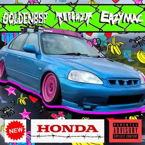 NEW HONDA (feat. Eazy Mac) [Explicit]