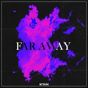 Far Away