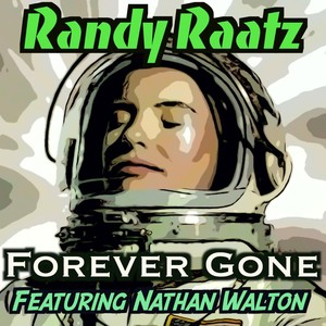 Forever Gone (feat. Nathan Walton)