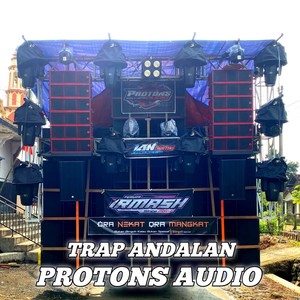 DJ Full Bass Ngeri Andalan Protons -Inst