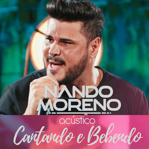 Nando Moreno - No Bar Que Eu Tô Morando (Acústico)