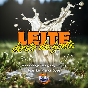 Leite direto da fonte (Explicit)