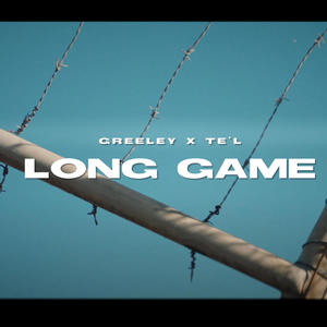 Long Game (feat. Greeley) (Explicit)
