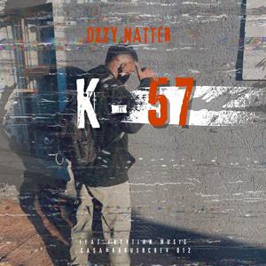 K57 (With Egyptian Musiq, Khrushchev 012 & Casa)