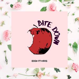 Bite Down (Explicit)