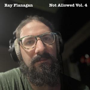 Ray Flanagan - What I Can't Give