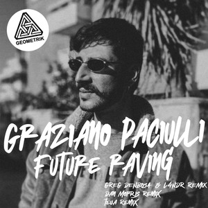 Future Raving (Teua Remix)