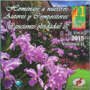 Homenaje a nuestros Autores y Compositores, Vol. 31