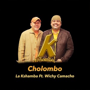 Cholombo(feat. Wichy Camacho)