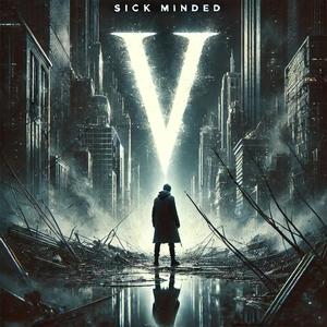 Sick Minded I (Explicit)
