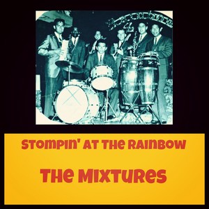 Stompin' at the Rainbow