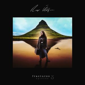 Fractures Ep. 3 (Original TV Series Soundtrack)