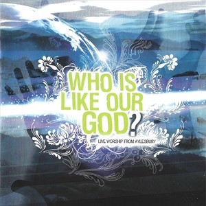 Who Is Like Our God? (Live)