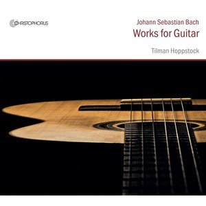 J.S. Bach: Works for Guitar