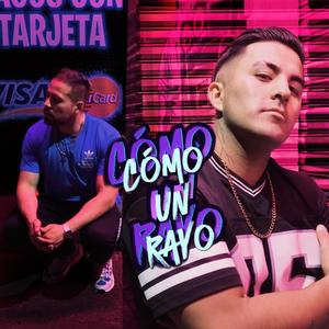 Como un Rayo (feat. Ianlú)
