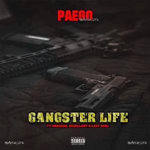 Gangster Life (feat. Smagesh, Excellent & Lxst sxul)