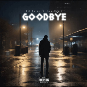 GoodBye (Explicit)