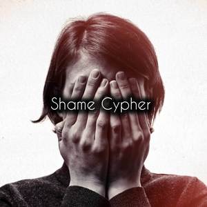 Shame Cypher (Explicit)