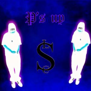 P’s Up (Explicit)