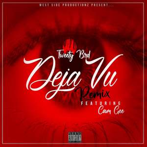 Deja Vu (Remix|Explicit)