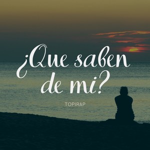 ¿qué Saben de Mí?