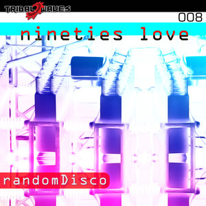 Nineties Love EP