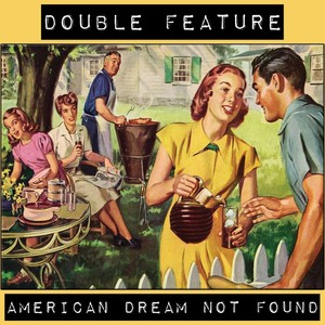 American Dream Not Found (Explicit)