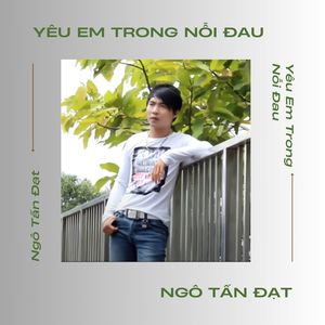 Yêu Em Trong Nỗi Đau