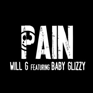 Pain (feat. Baby Glizzy) (Explicit)