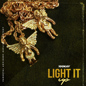 Light It Up (Explicit)