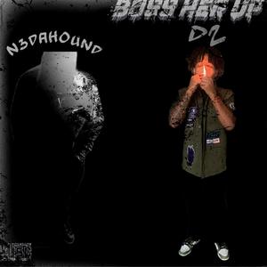 BO$$ Her Up (feat. D2) (Explicit)