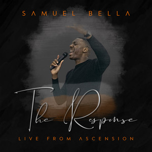 The Response (Live from Ascension)