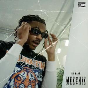 Meechie (Explicit)