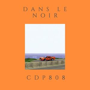 Dans le noir (Explicit)