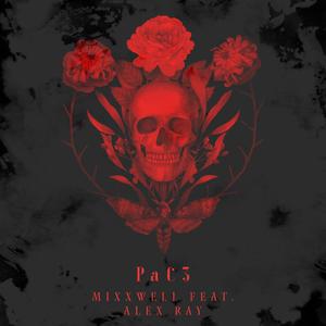 PaC3 (feat. Alex Ray) (Explicit)