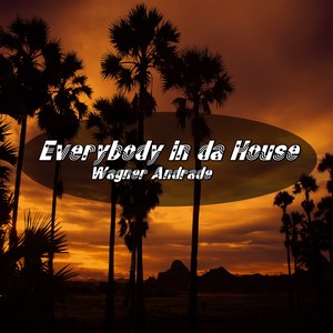 Everybody in da House