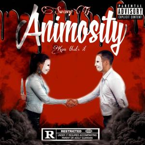 Animosity (Explicit)