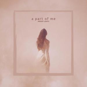 A Part Of Me