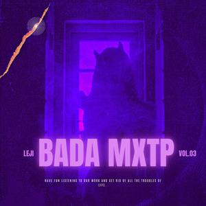 BADA Mxtp .pt3 (Explicit)