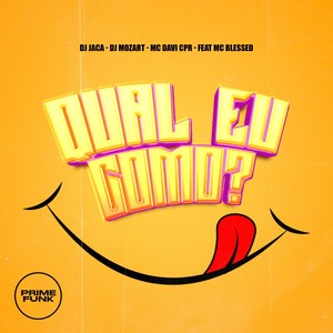 Qual Eu Como? (Explicit)