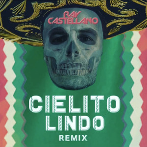 Cielito tindo (Remix)