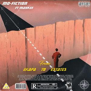 From eKapa to eStates(feat. Maykee) (Explicit)