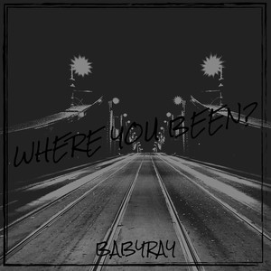 Where You Been? (Explicit)