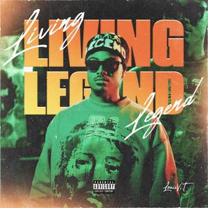 Living Legend (Explicit)