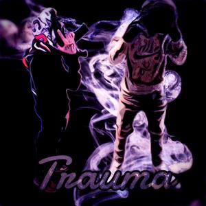 Trauma (feat. Lil Gunna) (Explicit)