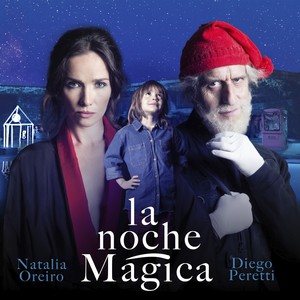 La Noche Mágica (Banda Sonora Original de la Película)