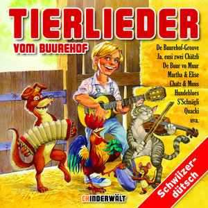 Tierlieder vom Buurehof