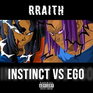 Instinct Vs Ego (Explicit)