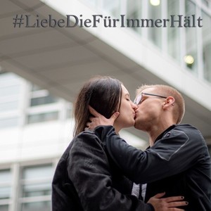 #Liebediefürimmerhält